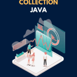 Collection và Collections trong Java